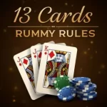 13 Cards Rummy Rules in hindi
